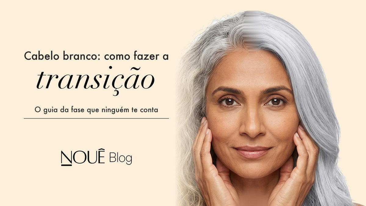 Cabelo branco: como fazer a transição. O guia da fase que ninguém te conta